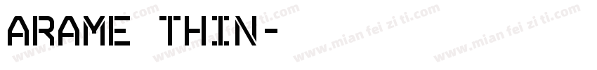 Arame Thin字体转换